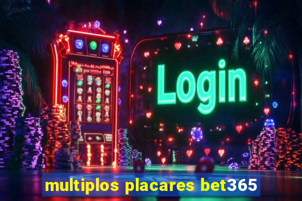 multiplos placares bet365